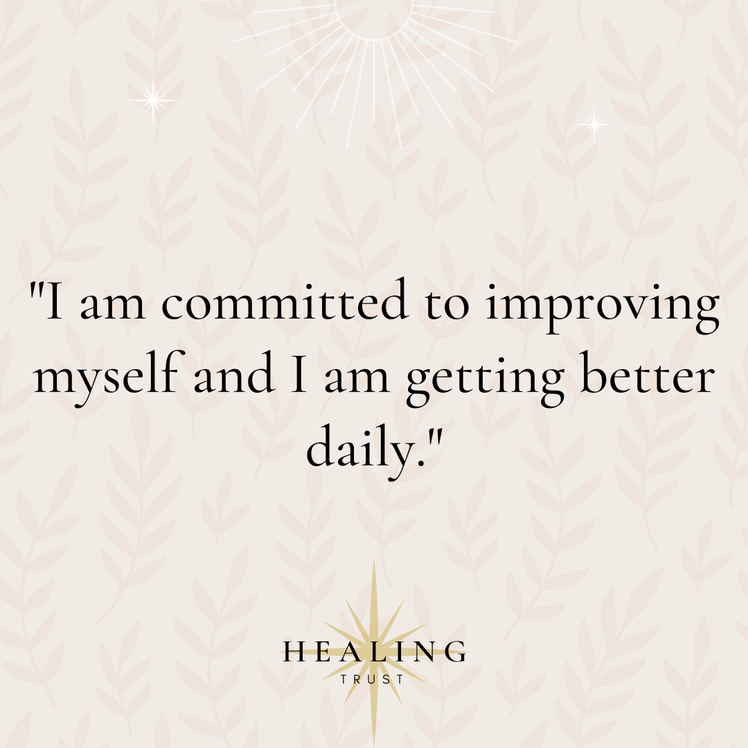 "I am committed to improving myself and I am getting better daily."