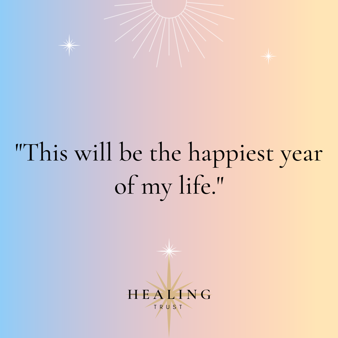 "This will be the happiest year of my life."