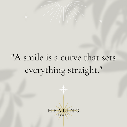 "A smile is a curve that sets everything straight."