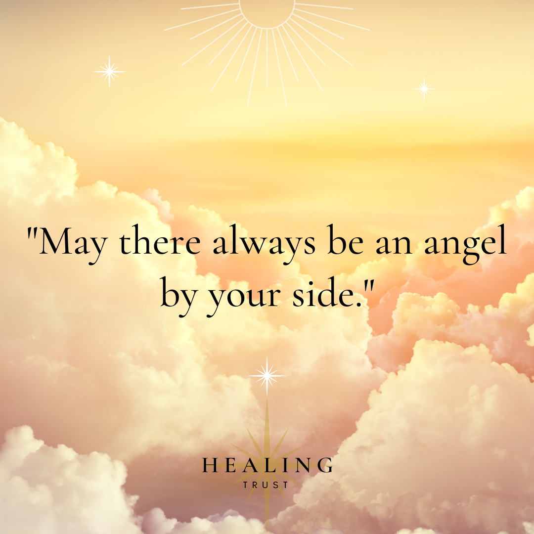 "May there always be an angel by your side."